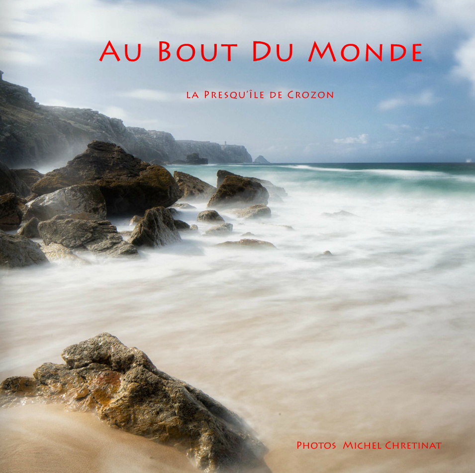 Ebook : Au Bout du Monde - La Presqu'île de Crozon